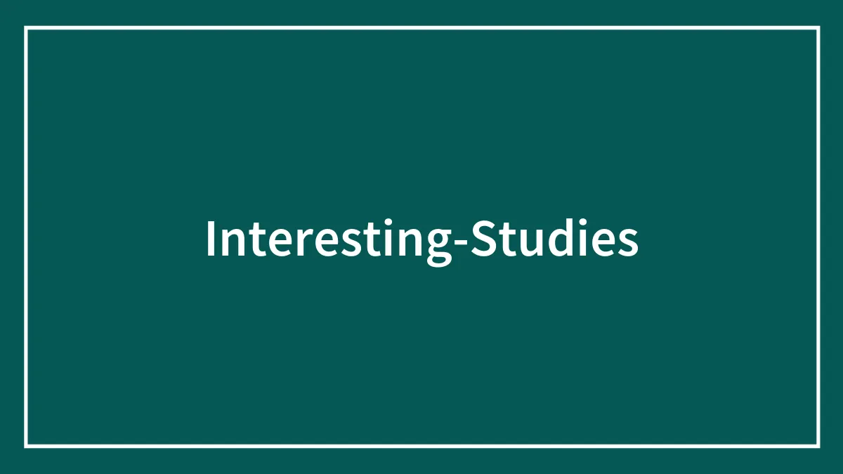 75 Interesting Studies To Spark Your Interest In The Research Field