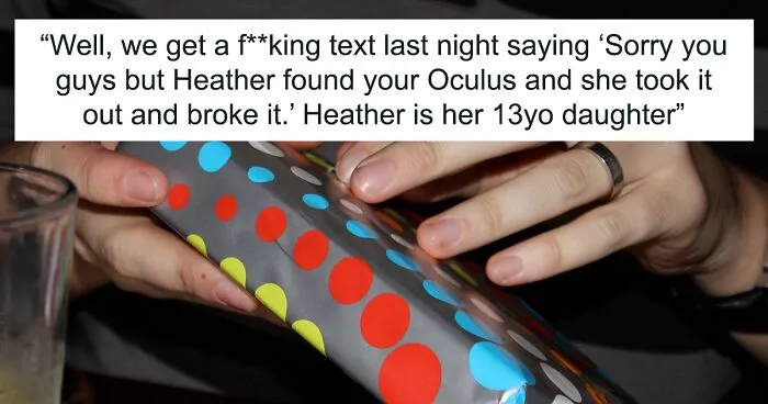 "[Am I The Jerk] For Demanding My SIL Pay Me Back For A Christmas Gift That She Destroyed That Was For My Kids And Shouldn't Have Been Touched?"