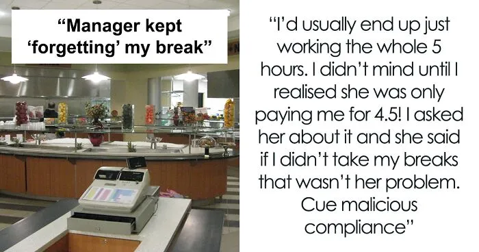 Cafeteria Worker Teaches Toxic Manager A Lesson By Maliciously Complying With Their Chaotic Break Schedule