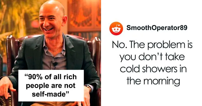 Eye-Opening Online Thread Talks About Rich People And The Idea That They're "Self-Made"