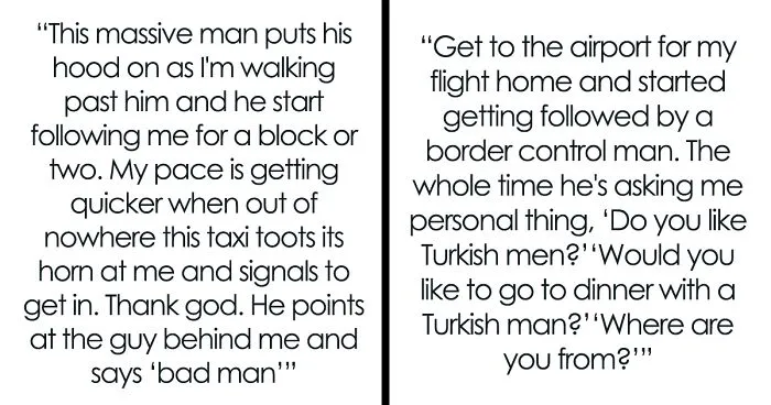 29 Creepy, Scary Or Unpleasant Experiences Solo Travelers In This Online Group Went Through