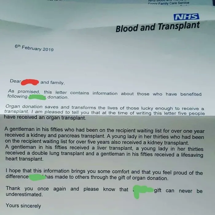If You Die In The UK And Are On The Organ Donor Register, The Nhs Will Send A Letter To Your Family Explaining What Happened To Your Organs