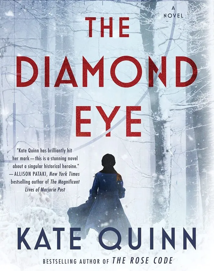 The Diamond Eye By Kate Quinn