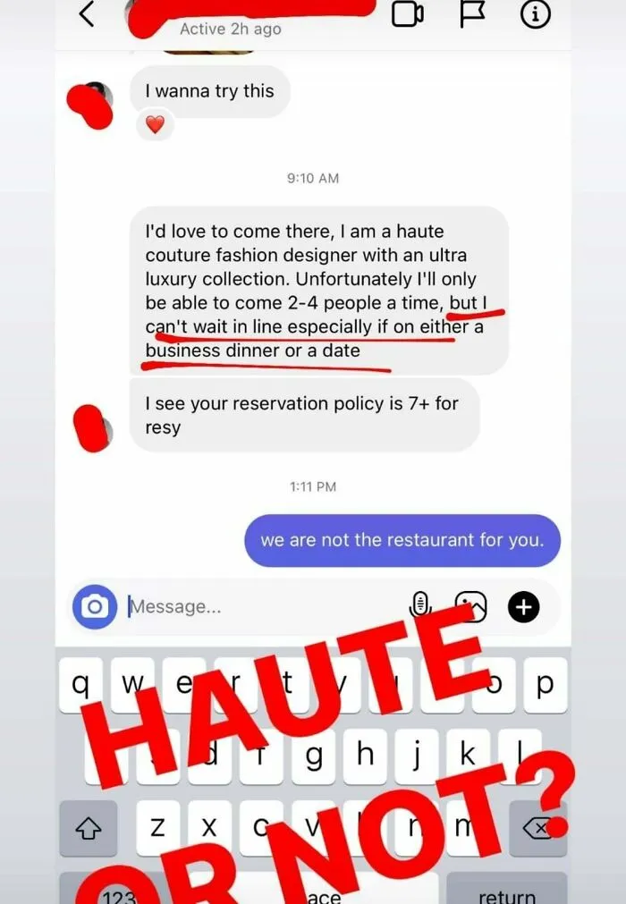 Haute Couture Fashion Designer Wants To Skip The Line At A Restaurant