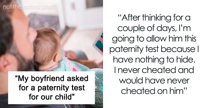 New Mom Left Heartbroken After Boyfriend Asks For A Paternity Test, Decides To Leave Him Immediately After The Test Shows He's The Father