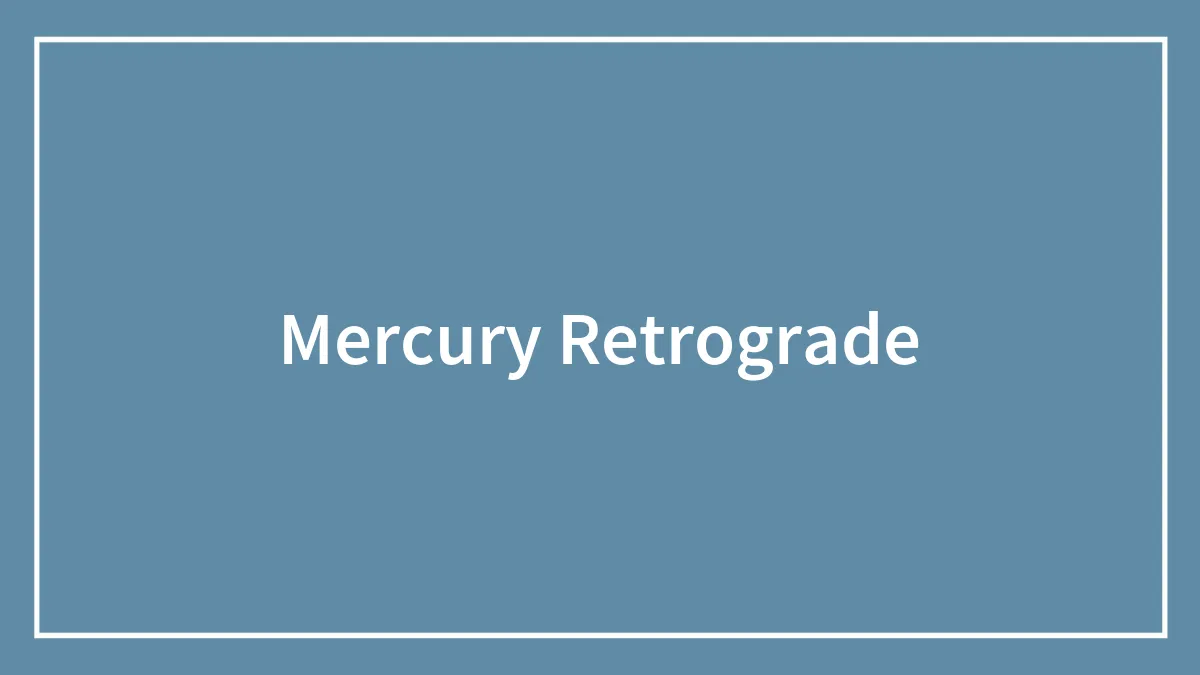 Mercury Retrograde