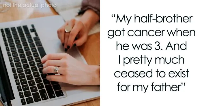 Father Forgot About His Daughter's Existence After Her Half-Brother Got Cancer, More Than A Decade Later Tries To Reconnect With Her, But She Shuts Him Down
