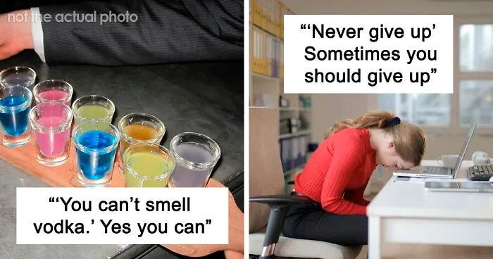 This Popular Thread Has People Sharing 30 ‘Life Pro Tips’ You Should Probably Avoid