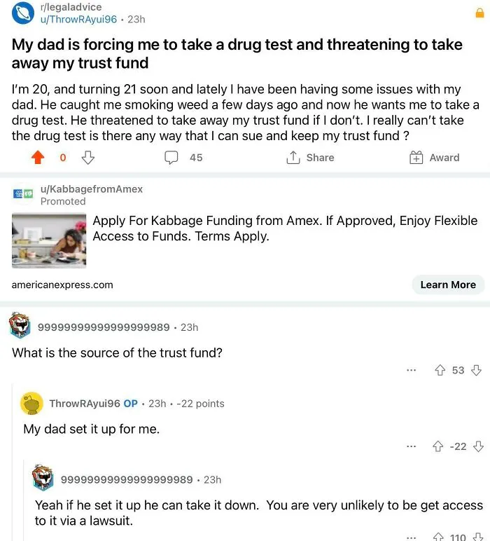 Wants His Trust Fund To Buy More Drugs