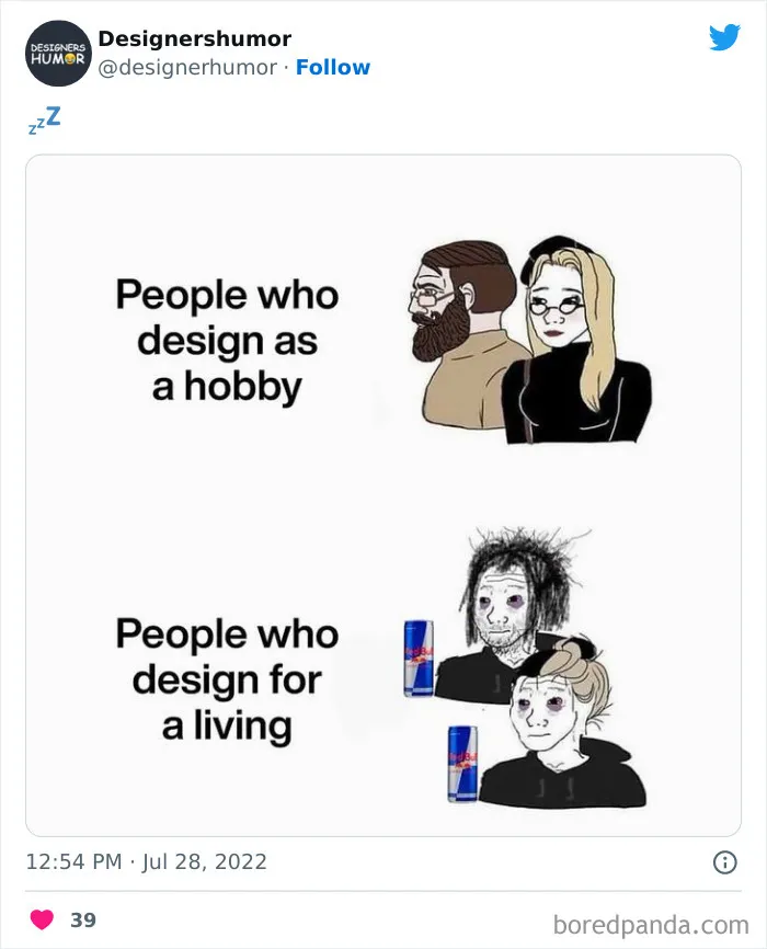 "Designers Humor" Is A Place Online Where Designers Go For A Good Laugh, Here Are 50 Of Their Best Pics