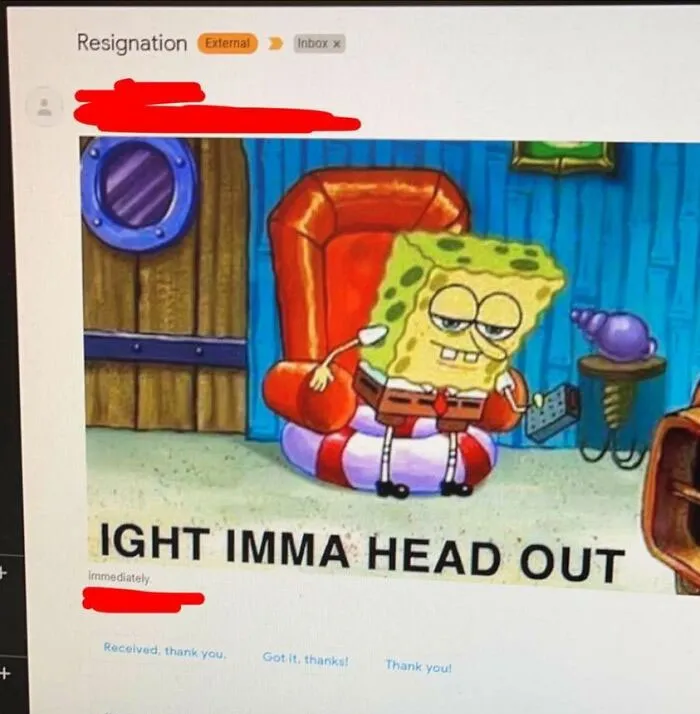 This Is How Someone Quit Where I Work
