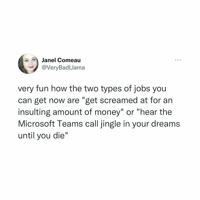 Tweet about job types and the Microsoft Teams jingle humor.