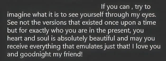 Woke Up To This Beautiful Message Texted To Me While I Slept