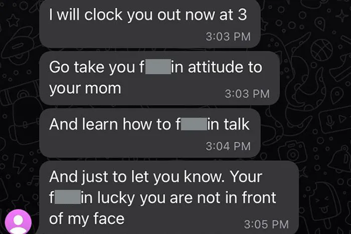 My Coworker Had A Dispute With The Owner. This Is How The Owner Replied On The Group Chat