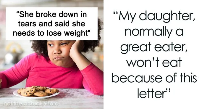 Mom Is Devastated After Daughter Refuses Food Because School Sent Her A Letter Over Her 2 Lb “Weight Problem”