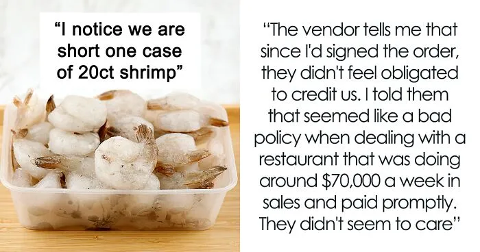 Vendor Won’t Credit Missing Item Due To “Strict Policy,” Restaurant Manager Maliciously Complies