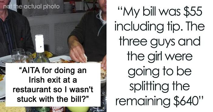 Moneyed Friend Quietly Bails, Knowing That Pals Who Over-Ordered Will Expect Them To Split The Restaurant Bill