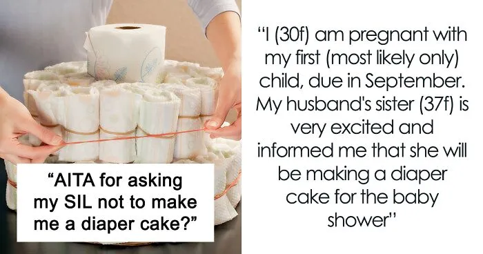 Expecting Mom Gets Called Out By Her Sister-In-Law For Not Wanting A 'Diaper Cake' For The Upcoming Baby Shower