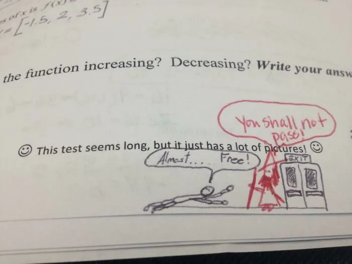 A Friend Of Mine Is Math Teacher Responds To A Doodle He Drew On His Test