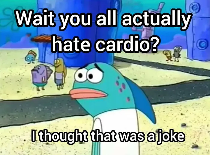 Cartoon fish with text about gym rats disliking cardio, expressing surprise humorously.