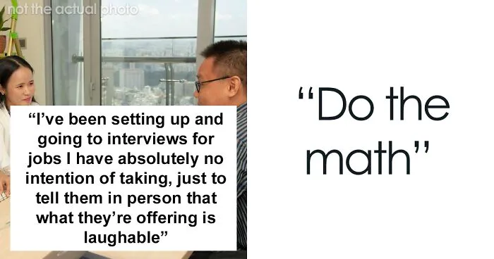 Guy Sets Up Job Interviews Despite Being Self-Employed Just To Laugh At The Recruiters For Their Ridiculous Offers