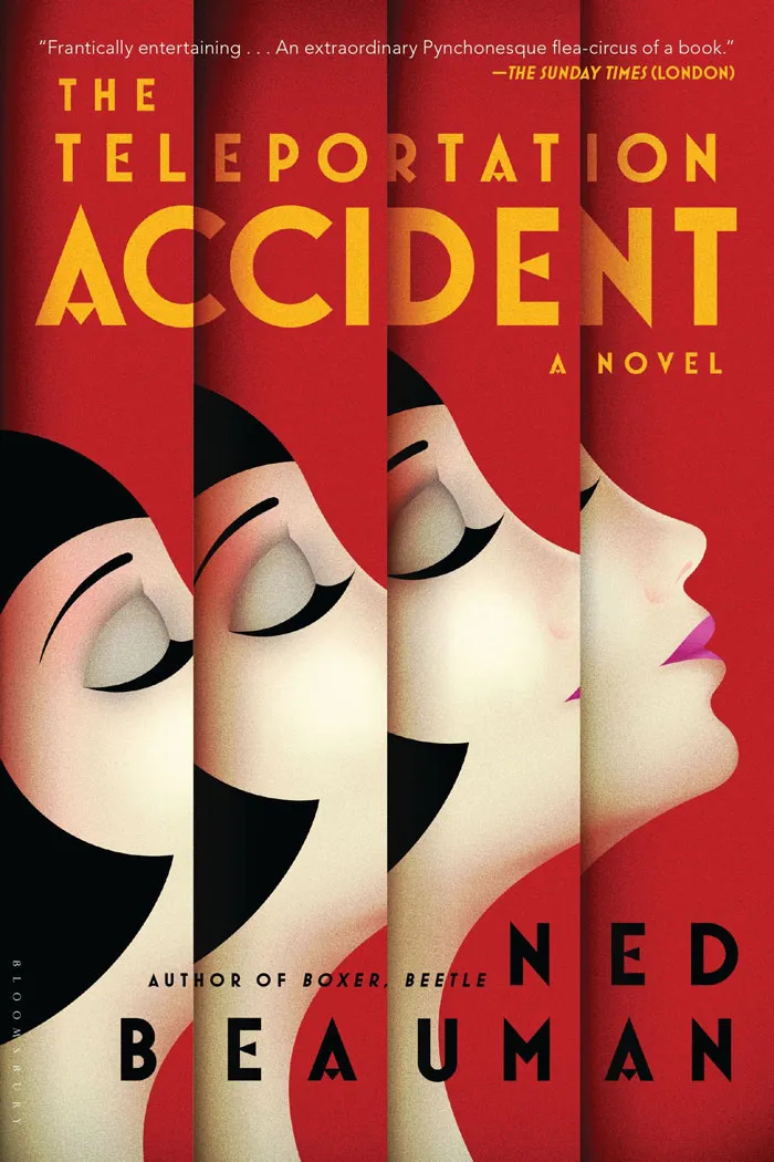 The Teleportation Accident By Ned Beauman