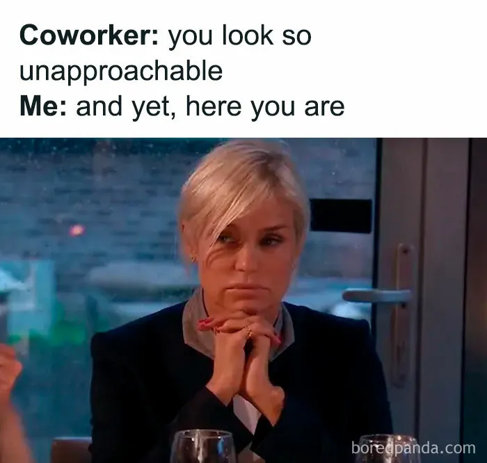 50 Hilarious Workplace Memes That May Help You Get Through Your Workday Better