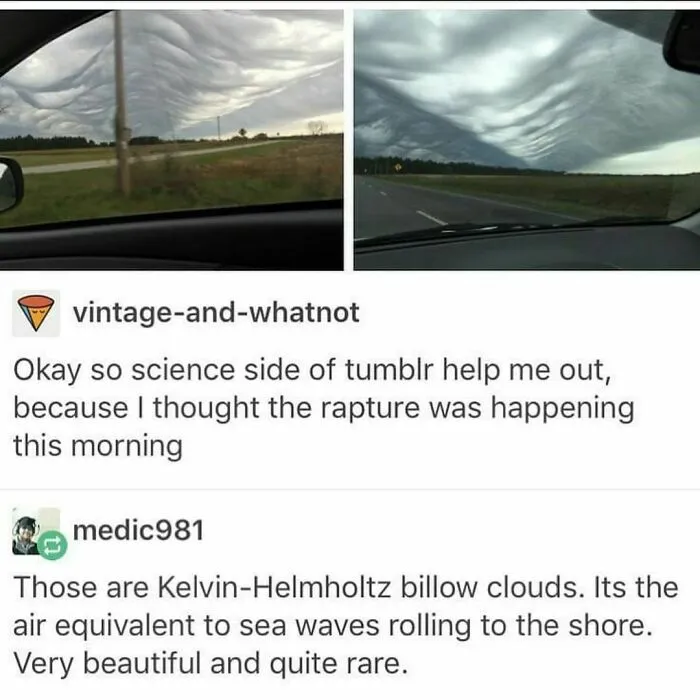 A Tumblr screenshot showing Kelvin-Helmholtz billow clouds, one of the silliest places on the internet.