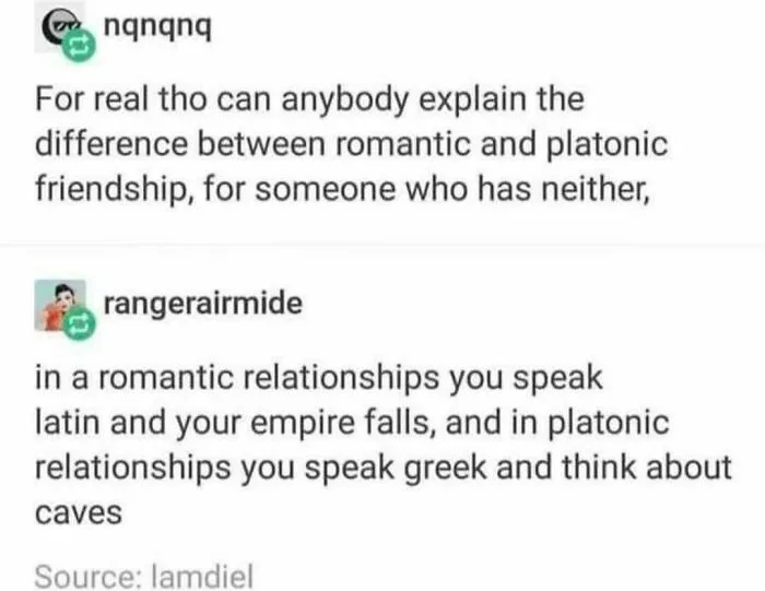 Hilarious Tumblr screenshot explaining romantic and platonic friendship with humorous historical analogies.