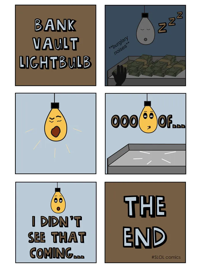 My 30 Comics Showing The Perspective Of A Lightbulb In A Funny Way
