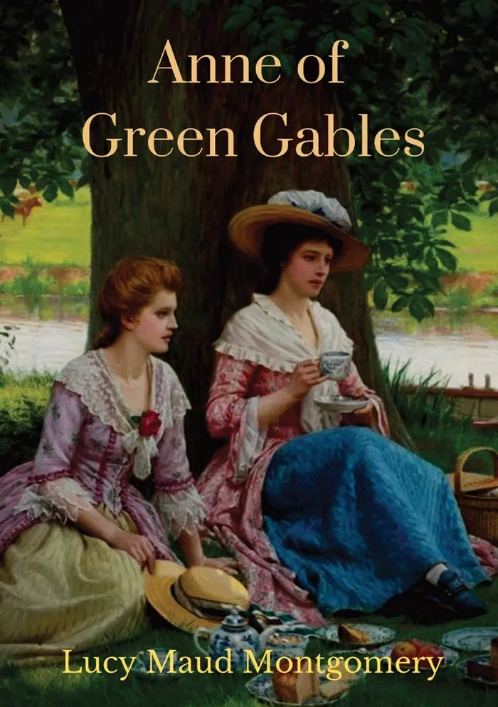 Anne Of Green Gables By Lucy Maud Montgomery