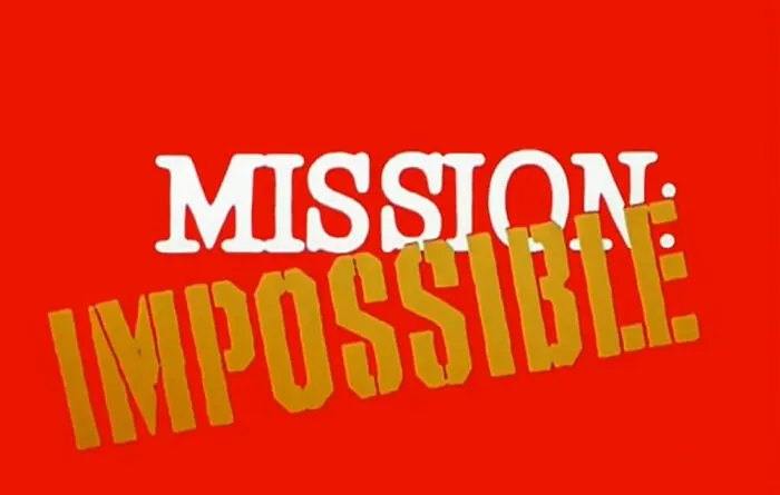 Mission Impossible