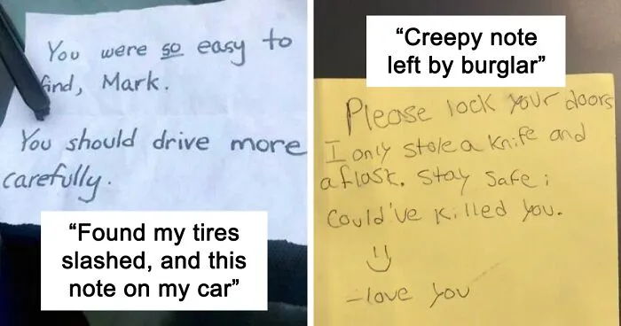27 People Share The Most Disturbing Anonymous Notes That Someone Left For Them