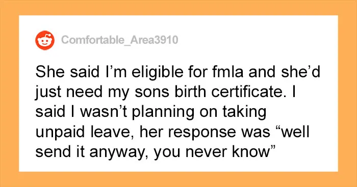 New Dad Is Confused After Company Asks For His Son's Birth Certificate, Starts To Get Suspicious About Their Motives