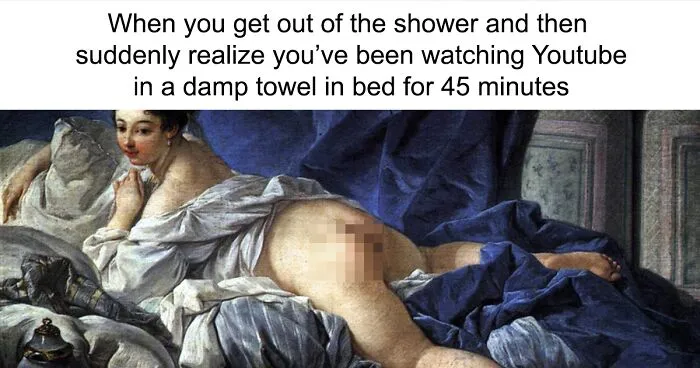 50 Hilariously Relatable Classical Art Memes That Might Make You Laugh