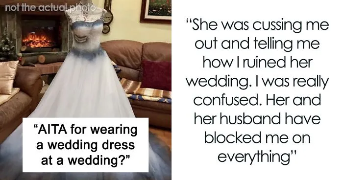 "Am I The Jerk For Wearing A Wedding Dress At A Wedding?"