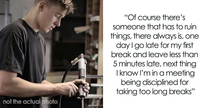 Management Criticizes Worker For Taking “Longer Breaks” Although He Works Through His Usual Ones, Is Surprised When Equipment Starts Breaking