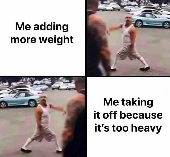 Man humorously adding and removing weight at the gym, a meme relatable to true gym rats.