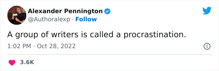30 Comically Spot-On Tweets About Writing, Reading, And Everything In Between, As Pointed Out By This Author