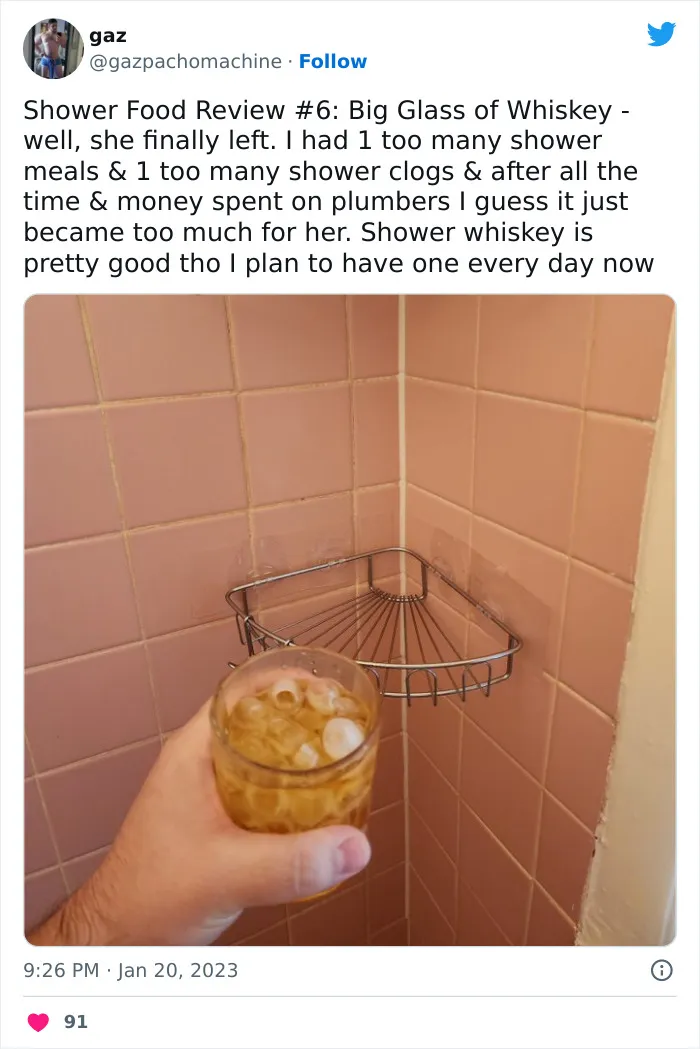 This Twitter Account Dedicates Its Postings To “Shower Food Reviews,” Here Are 31 Of The Best Ones