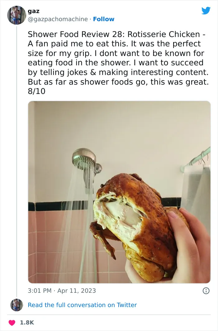 This Twitter Account Dedicates Its Postings To “Shower Food Reviews,” Here Are 31 Of The Best Ones