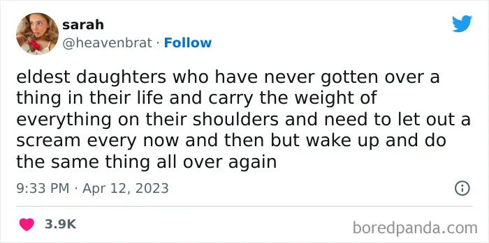 40 Unhinged Tweets From Eldest Daughters Who’ve Had Enough