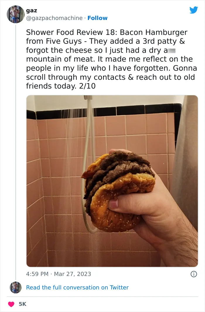 This Twitter Account Dedicates Its Postings To “Shower Food Reviews,” Here Are 31 Of The Best Ones
