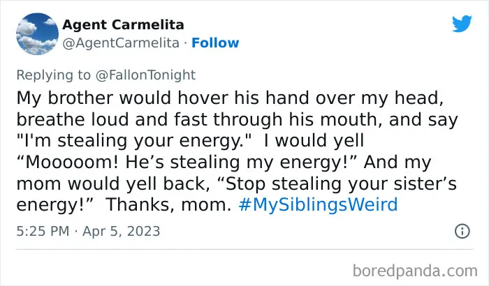 30 Of The Best Answers To Jimmy Fallon’s “My Sibling’s Weird” Challenge