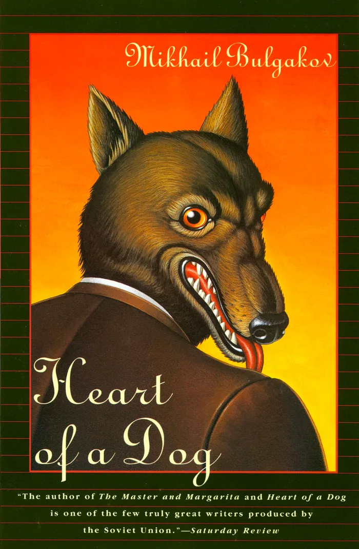 Heart Of A Dog By Mikhail Bulgakov