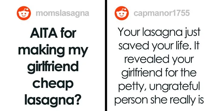 Woman Mocks GF’s Signature Lasagna, Gets Insulted After She Serves Her A Premade One The Next Time