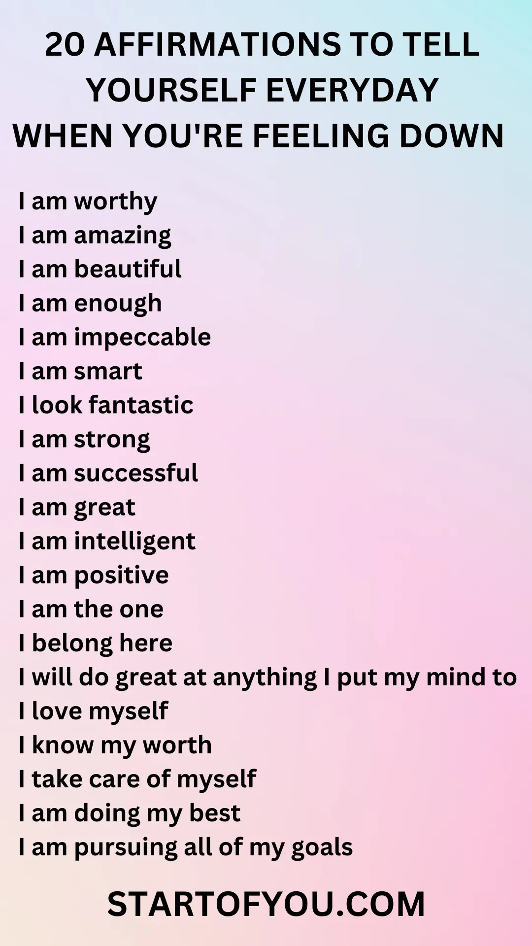 I Made This List Of Affirmations For You To Read When You're Feeling Down