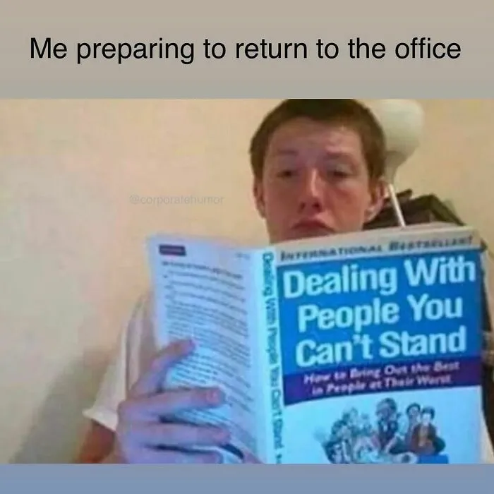 The "Corporate Humor" Instagram Page Shares 35 Hilarious Memes That Perfectly Sum Up How Office Employees Feel (New Pics)