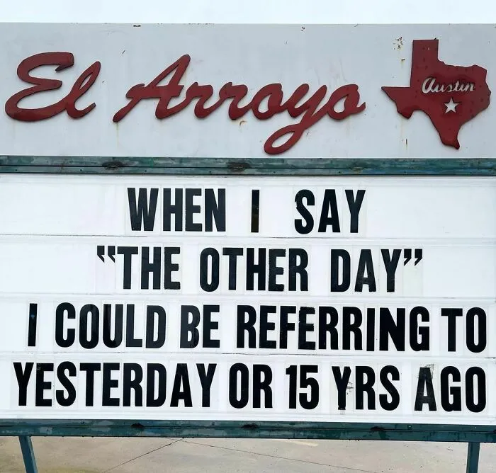 20 Divertidísimos carteles de nuestro restaurante favorito 'El Arroyo', en Texas