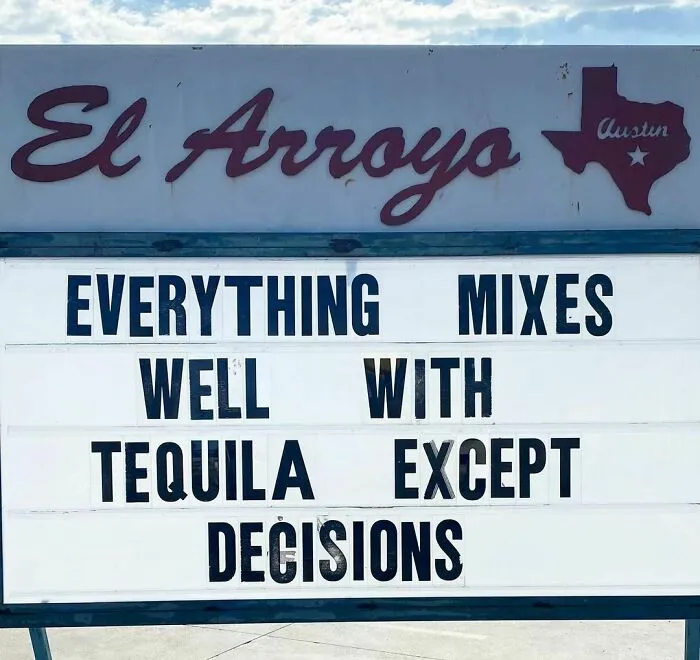 20 Divertidísimos carteles de nuestro restaurante favorito 'El Arroyo', en Texas